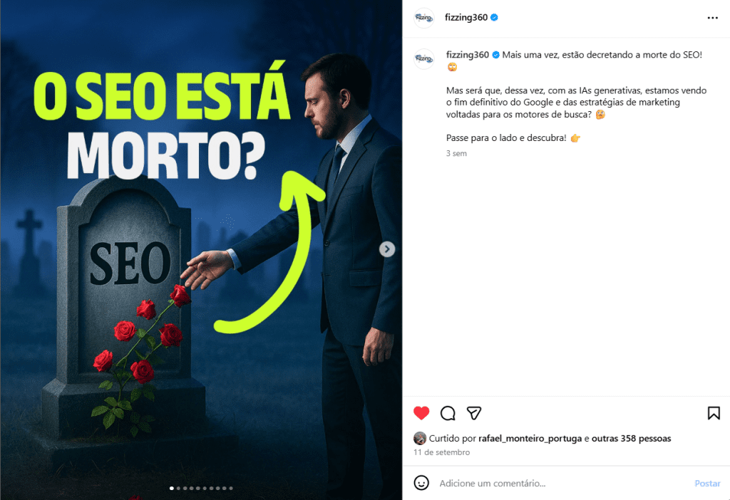 Exemplo de postagem no formato carrossel produzida pela Fizzing para discutir se as IAs iriam acabar com o SEO (clique na foto para ver no Instagram). Na foto, um homem jogando rosas em uma lápide onde está escrita a palavra SEO. 