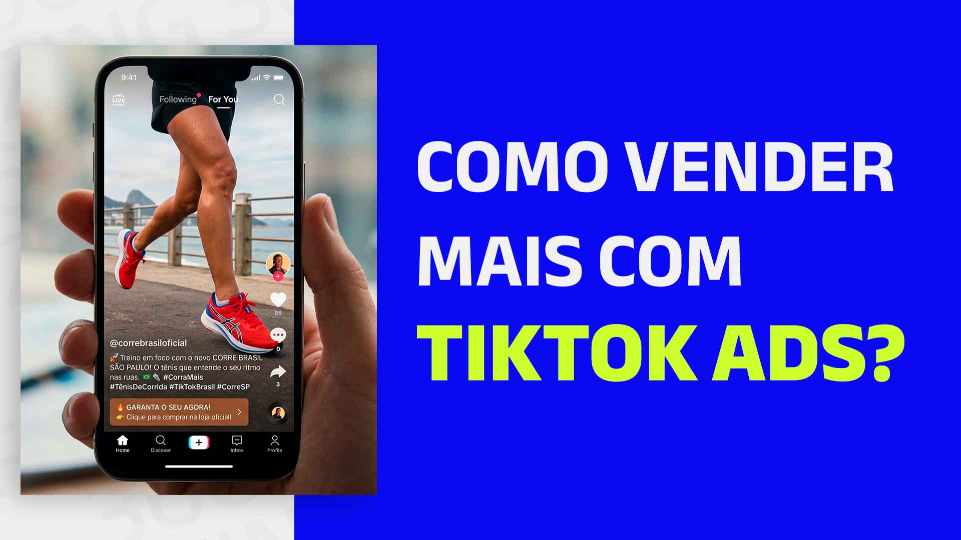 Pessoa vendo anúncio de tênis no celular, enquanto está no TikTok, e o seguinte texto: Como vender mais com TikTok Ads?