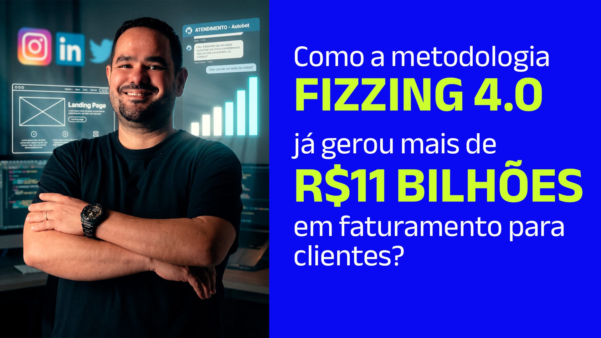 Fizzing 4.0: a metodologia de marketing que já gerou mais de R$11 bilhões