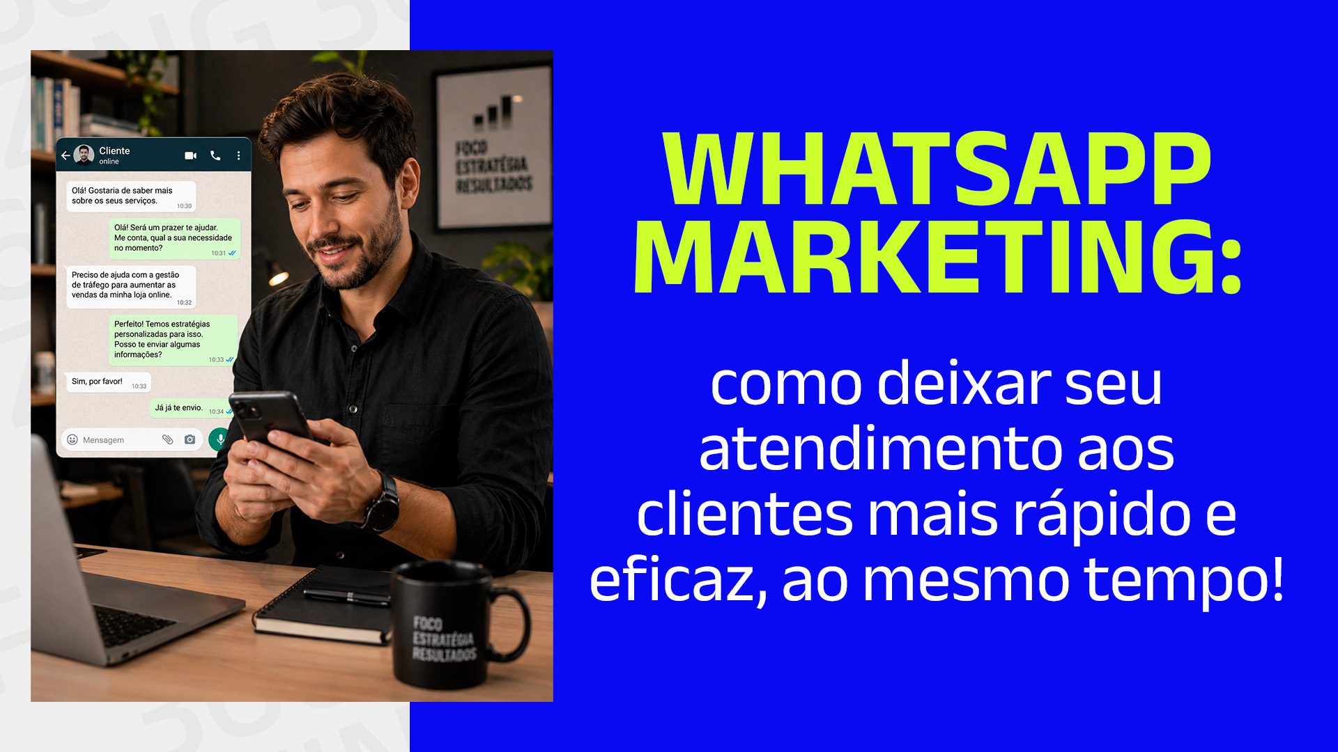 WhatsApp Marketing: como automatizar e vender mais sem perder o toque humano